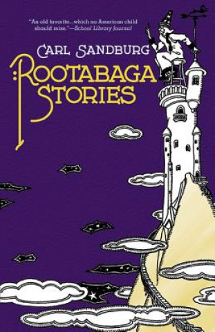 Kniha Rootabaga Stories Carl Sandburg