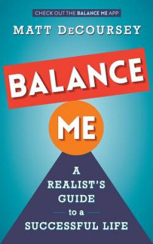 Kniha Balance Me Matt Decoursey