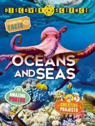 Kniha Discover Science: Oceans and Seas Belinda Weber
