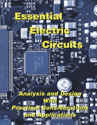 Carte Essential Electric Circuits DUANE HANSELMAN