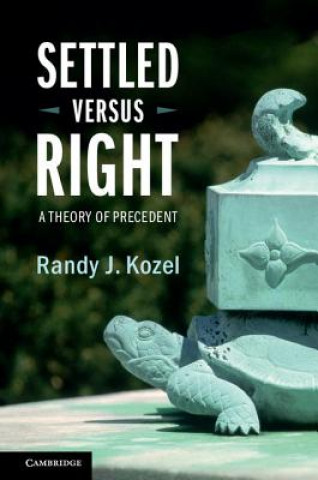 Kniha Settled Versus Right Randy J. Kozel