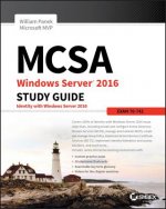 Carte MCSA Windows Server 2016 Study Guide - Exam 70-742 William Panek