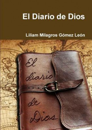 Kniha Diario De Dios Liliam Milagros Gomez Leon