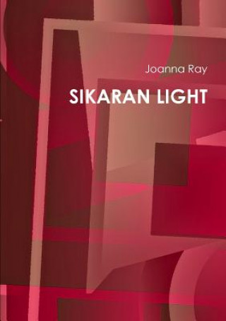 Livre Sikaran Light Joanna Ray