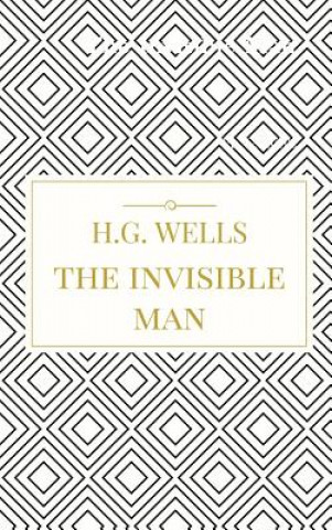 Kniha Invisible Man H G Wells