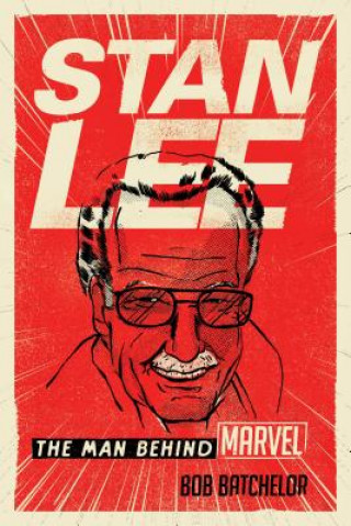 Książka Stan Lee Bob Batchelor