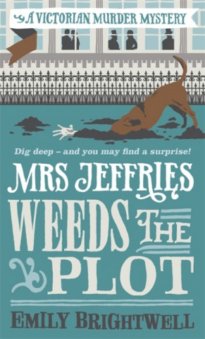 Knjiga Mrs Jeffries Weeds the Plot Emily Brightwell