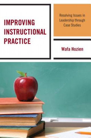 Kniha Improving Instructional Practice Wafa Hozien