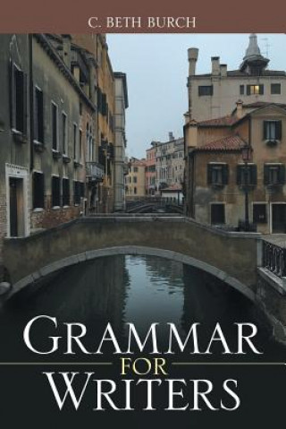 Kniha Grammar for Writers C. BETH BURCH