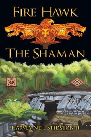 Book Fire Hawk HARVEY STIDSTON II