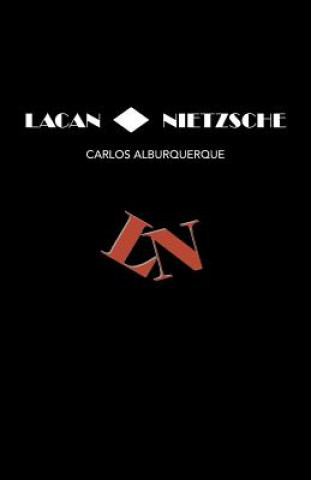 Kniha Lacan &#9674; Nietzsche Carlos Alburquerque