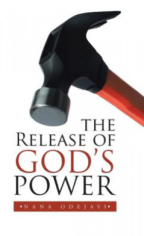 Könyv Release of God's Power NANA ODEJAYI