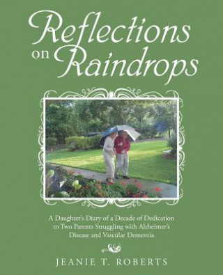 Carte Reflections on Raindrops JEANIE T. ROBERTS