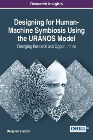 Carte Designing for Human-Machine Symbiosis using the URANOS Model Benjamin Hadorn