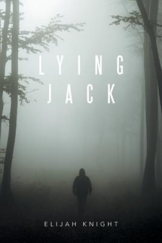 Book Lying Jack ELIJAH KNIGHT