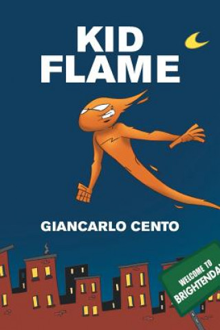 Βιβλίο Kid Flame GIANCARLO CENTO