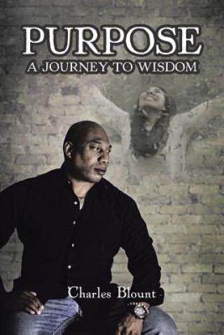 Knjiga Purpose CHARLES BLOUNT