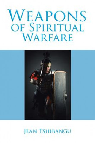 Buch Weapons of Spiritual Warfare JEAN TSHIBANGU