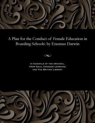 Könyv Plan for the Conduct of Female Education in Boarding Schools DARWIN