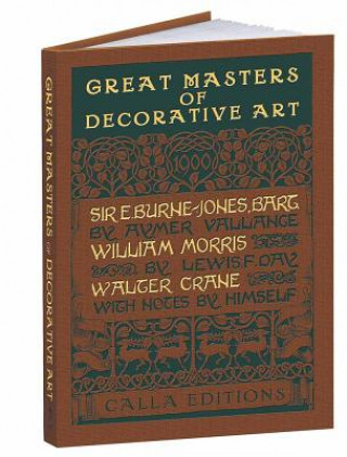 Carte Great Masters of Decorative Art: Burne-Jones, Morris, and Crane Aymer Vallance