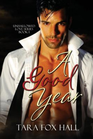 Книга Good Year TARA FOX HALL