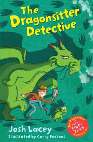Kniha Dragonsitter Detective Josh Lacey