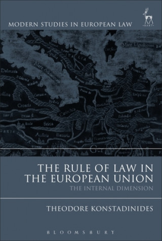 Knjiga Rule of Law in the European Union Theodore Konstadinides