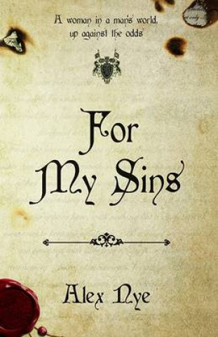 Livre For My Sins Alex Nye