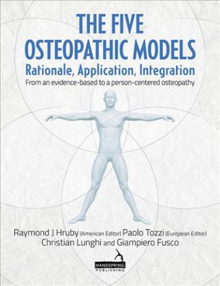 Книга Five Osteopathic Models Christian Lunghi