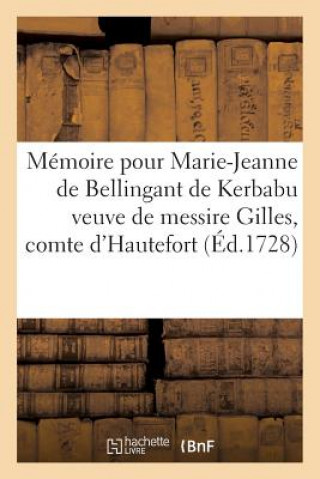 Carte Memoire Pour Marie-Jeanne de Bellingant de Kerbabu Veuve de Messire Gilles, Comte AUBRY