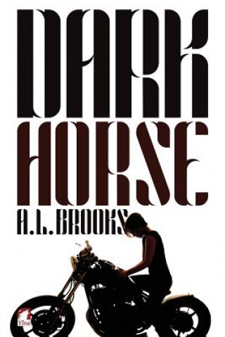 Buch Dark Horse A L Brooks