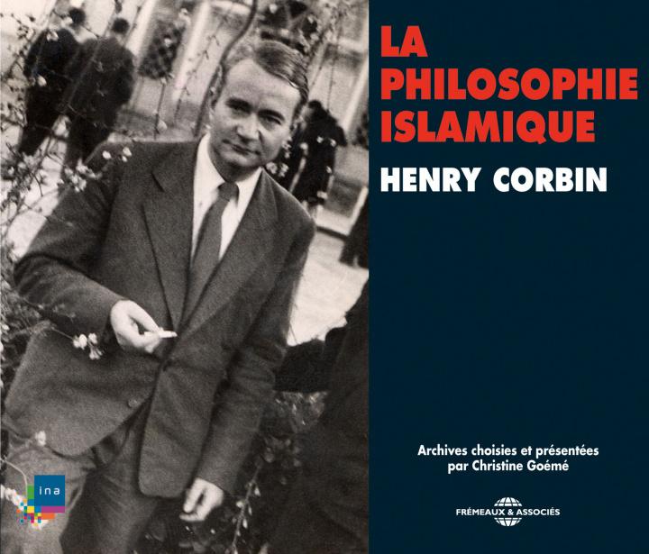 Audio La Philosophie Islamique Par H Corbin Henry