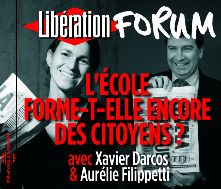 Аудио L'Ecole Forme-T-Elle Encore de Darcos Xavier & Aurelie Filipp