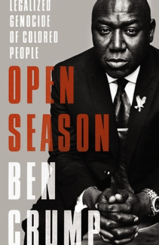 Książka Open Season Benjamin Crump