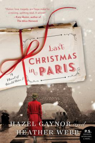 Βιβλίο Last Christmas in Paris: A Novel of World War I Hazel Gaynor