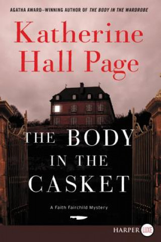 Könyv The Body in the Casket: A Faith Fairchild Mystery Katherine Hallpage