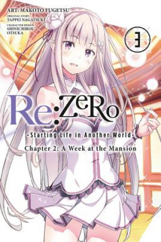 Book Re:ZERO -Starting Life in Another World-, Chapter 2: A Week at the Mansion, Vol. 3 (manga) Tappei Nagatsuki