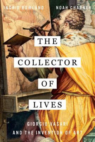 Kniha Collector of Lives Ingrid Rowland