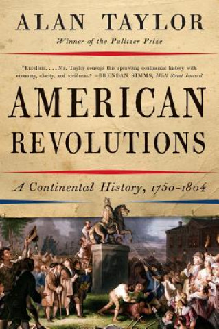 Kniha American Revolutions Alan Taylor