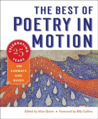 Kniha Best of Poetry in Motion - Celebrating Twenty-Five Years on Subways and Buses Billy Collins