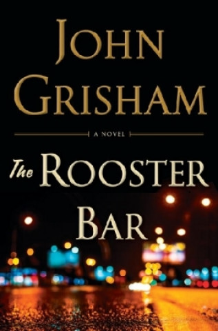 Audio The Rooster Bar John Grisham
