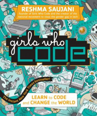 Kniha Girls Who Code Reshma Saujani