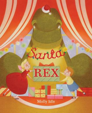 Kniha Santa Rex Molly Idle