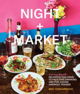 Könyv Night + Market Kris Yenbamroong