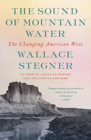 Книга Sound of Mountain Water Wallace Stegner