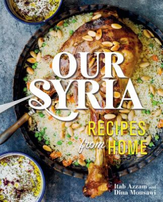 Kniha Our Syria Dina Mousawi