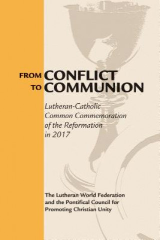 Kniha From Conflict to Communion Lutheran World Federation