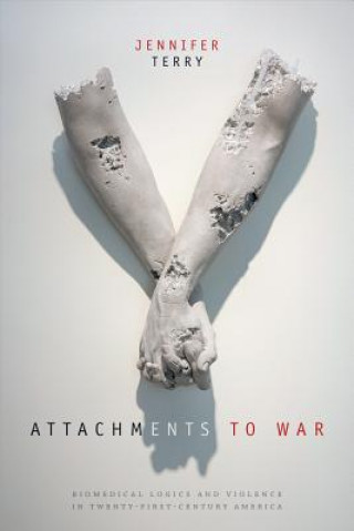 Kniha Attachments to War Jennifer Terry