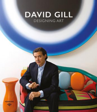 Kniha David Gill: Designing Art Meredith Etherington-Smith