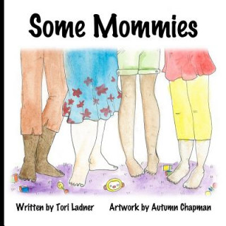 Carte Some Mommies Tori Ladner